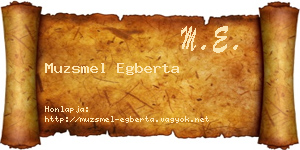 Muzsmel Egberta névjegykártya